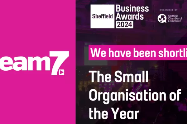 Stream7 Shortlisted for Sheffield Business Awards - Small Organisation of the Year